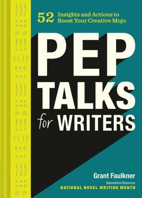Pep Talks for Writers book cover