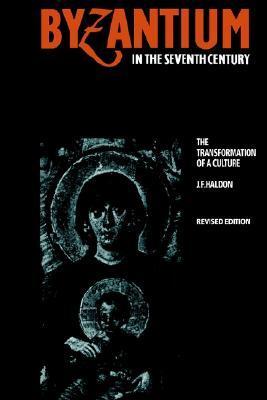 Byzantium in the Seventh Century book cover