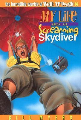 My Life as a Screaming Skydiver book cover