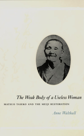 The Weak Body of a Useless Woman book cover