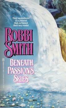 Beneath Passion's Skies book cover