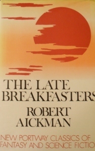 The Late Breakfasters book cover