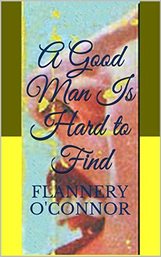 A Good Man Is Hard to Find book cover