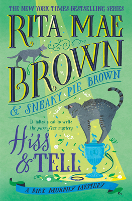 Hiss & Tell book cover