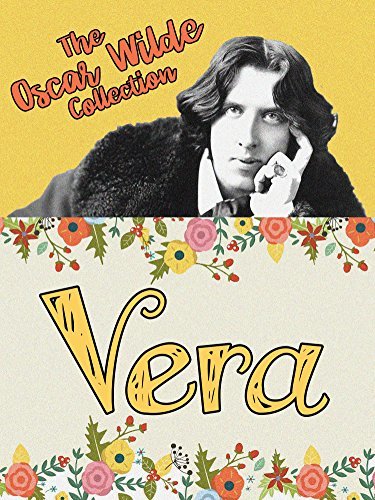 Vera Or The Nihilists book cover