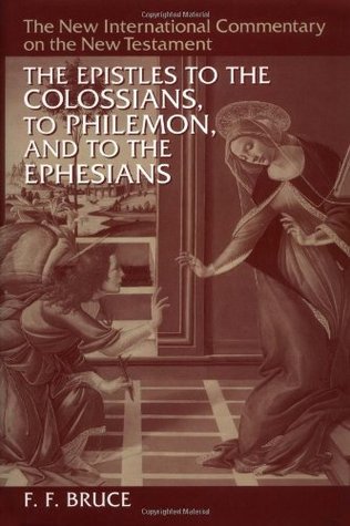 The Epistles to the Colossians, to Philemon, and to the Ephesians book cover
