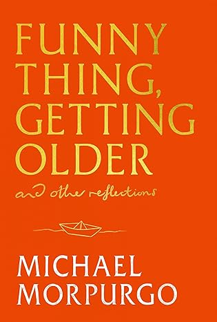 Funny Thing, Getting Older book cover
