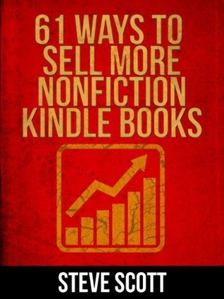 61 Ways to Sell More Nonfiction Kindle Books book cover