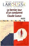 The Last Day of a Condemned Man; Claude Gueux book cover