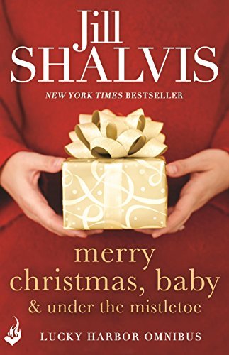 Merry Christmas, Baby & Under the Mistletoe book cover