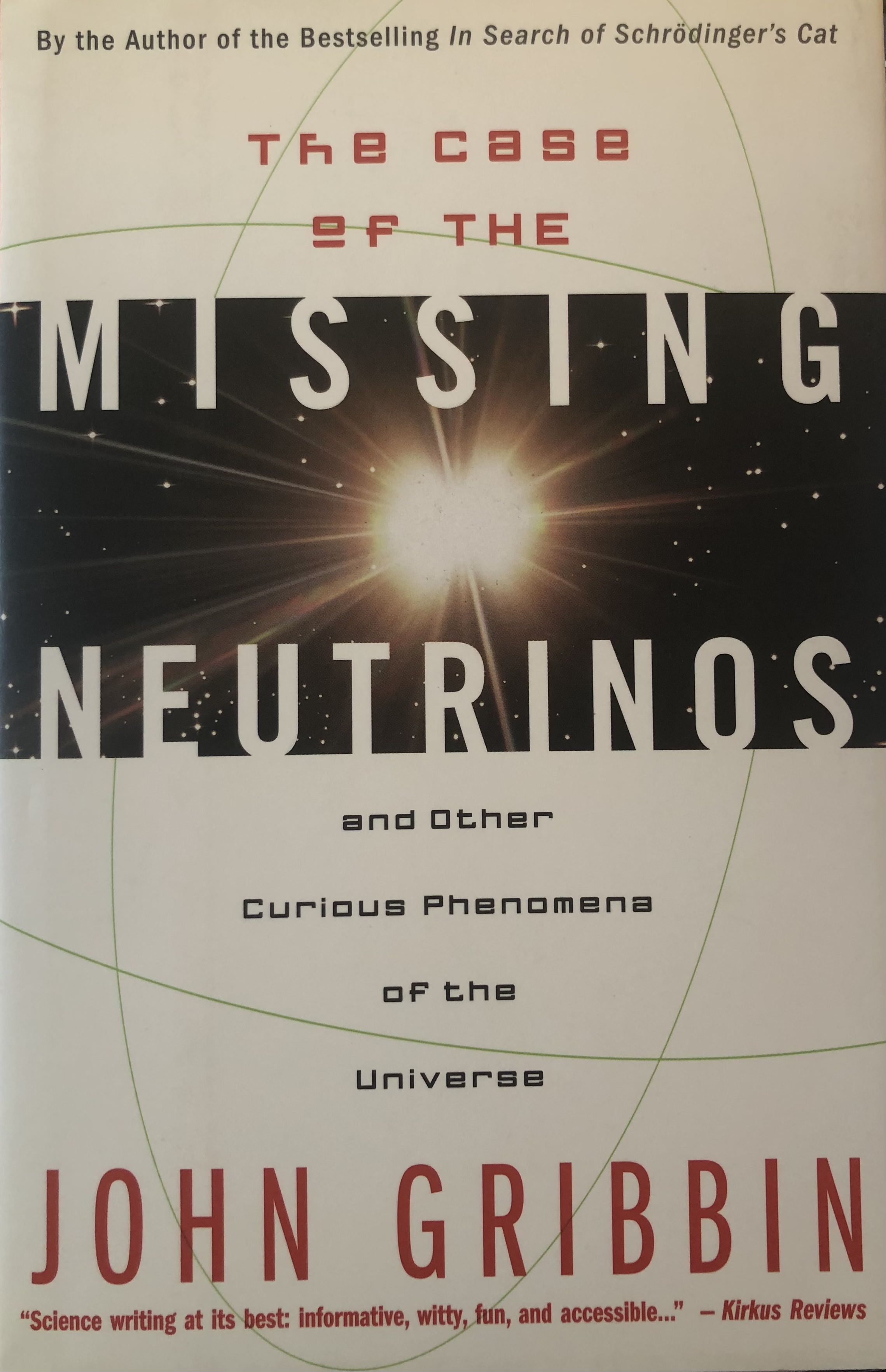 Case of the Missing Neutrinos book cover