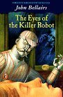 The Eyes of the Killer Robot book cover
