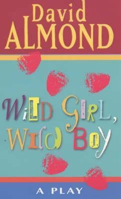 Wild Girl, Wild Boy book cover