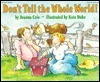 Don't Tell the Whole World! book cover
