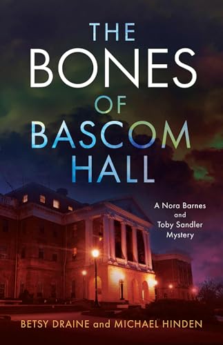 The Bones of Bascom Hall book cover