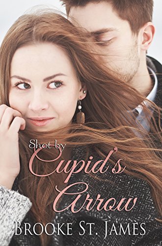 Shot by Cupid's Arrow book cover