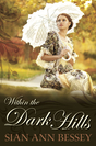 Within the Dark Hills book cover
