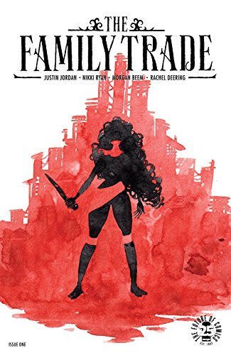 The Family Trade #1 book cover