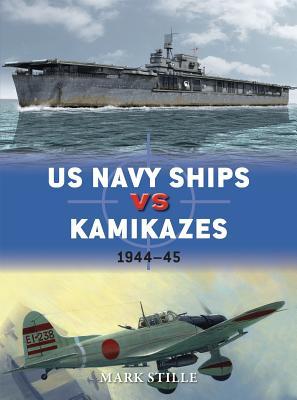 US Navy Ships vs Kamikazes 1944-1945 book cover