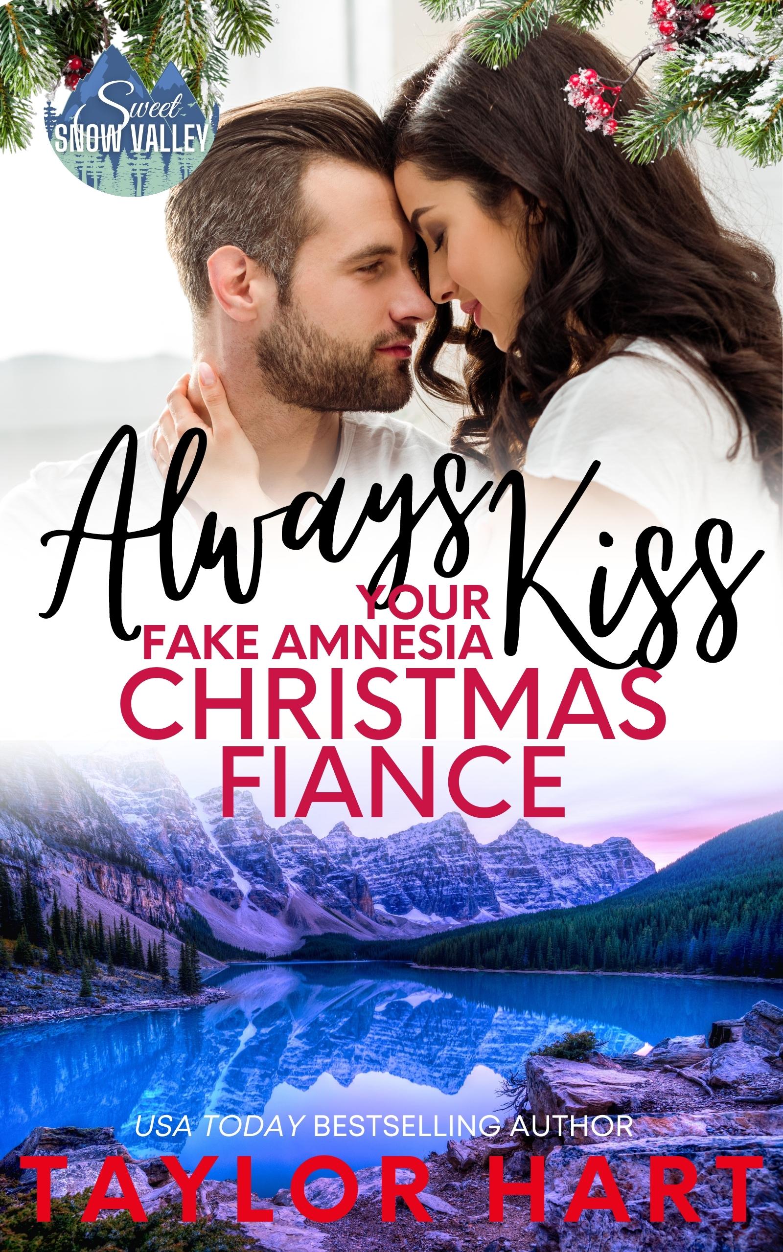 Always Kiss Your Fake Amnesia Christmas Fiancé book cover
