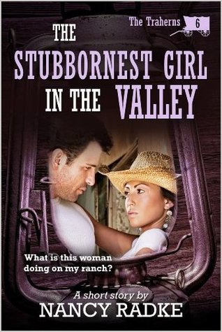 The Stubbornest Girl In The Valley book cover
