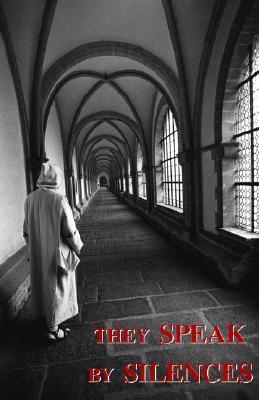 They Speak by Silences book cover
