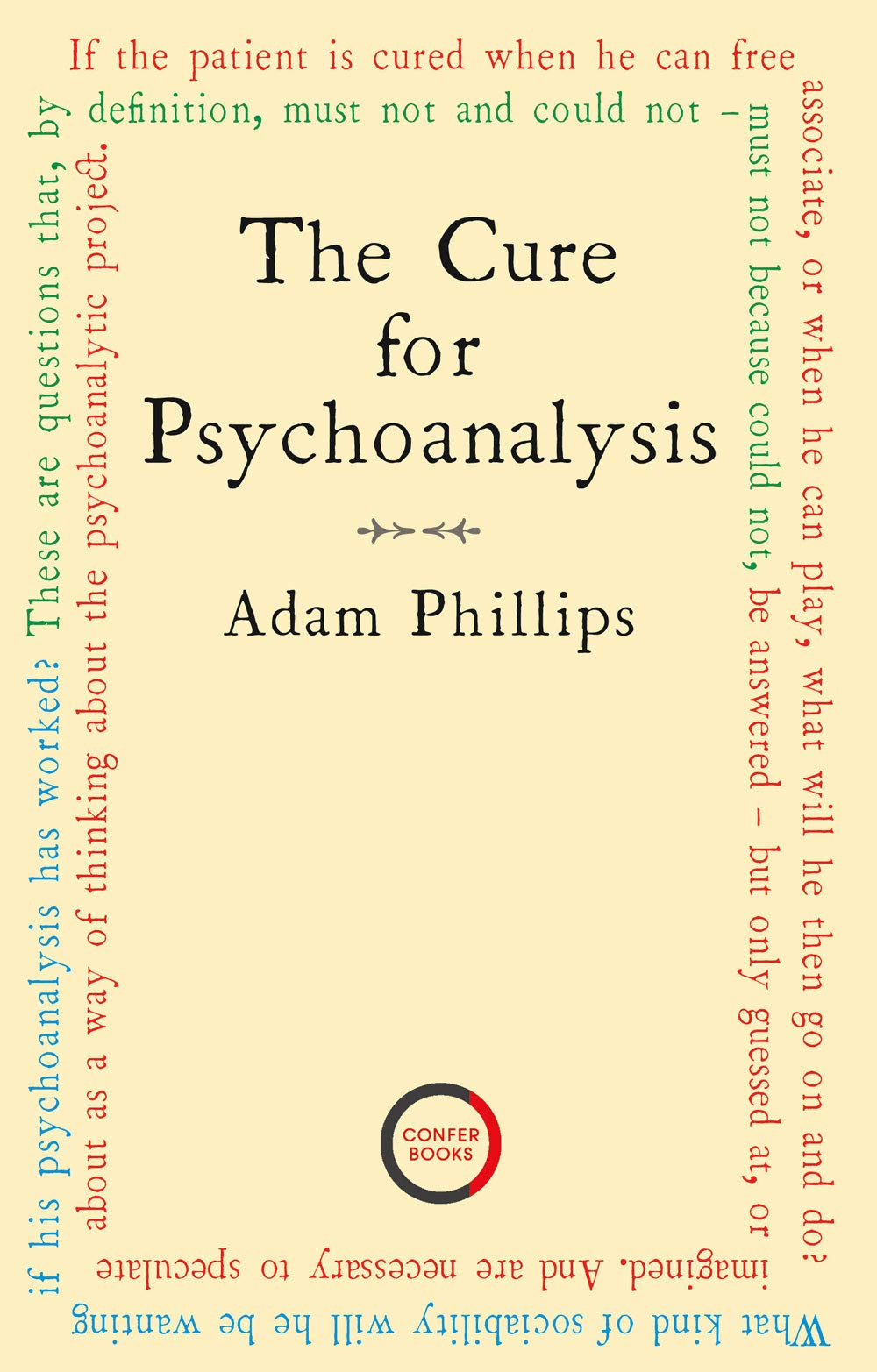The Cure for Psychoanalysis book cover
