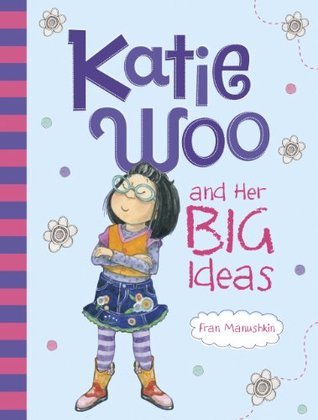 Katie Woo and Her Big Ideas book cover