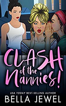 Clash Of The Nannies book cover