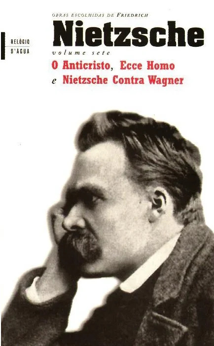 O Anticristo/Ecce Homo/Nietzsche Contra Wagner book cover