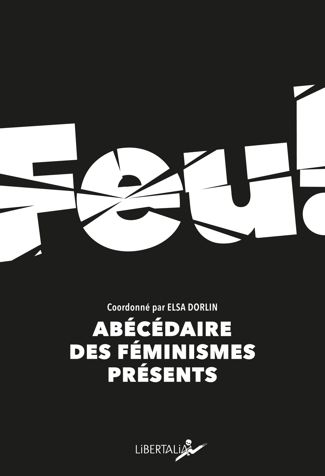 Feu, abécédaire des féminismes présents book cover