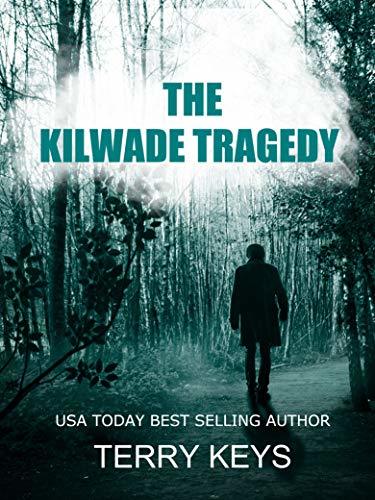 The Kilwade Tragedy book cover
