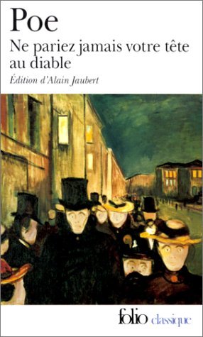 Ne Pariez Jamais Votre Tête Au Diable Et Autres Contes Non Traduits Par Baudelaire book cover