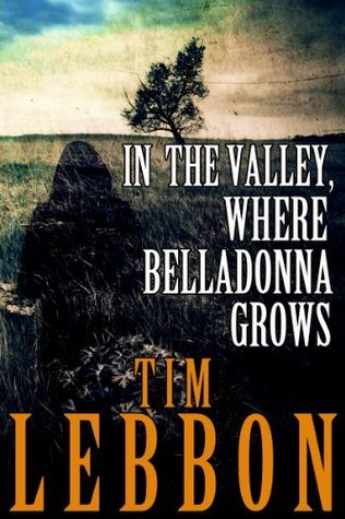 In the Valley, Where Belladonna Grows book cover