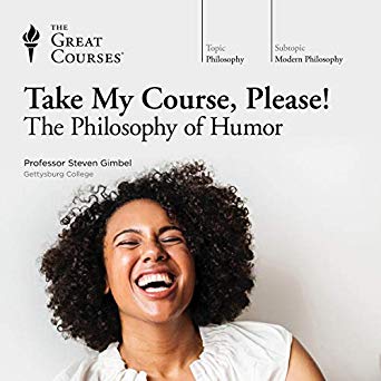 Take My Course, Please! The Philosophy of Humor book cover