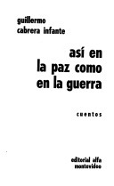 Así en la paz como en la guerra book cover