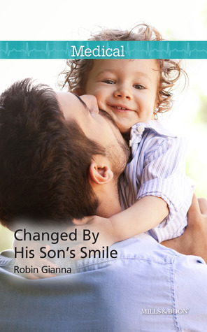 Changed By His Son's Smile book cover