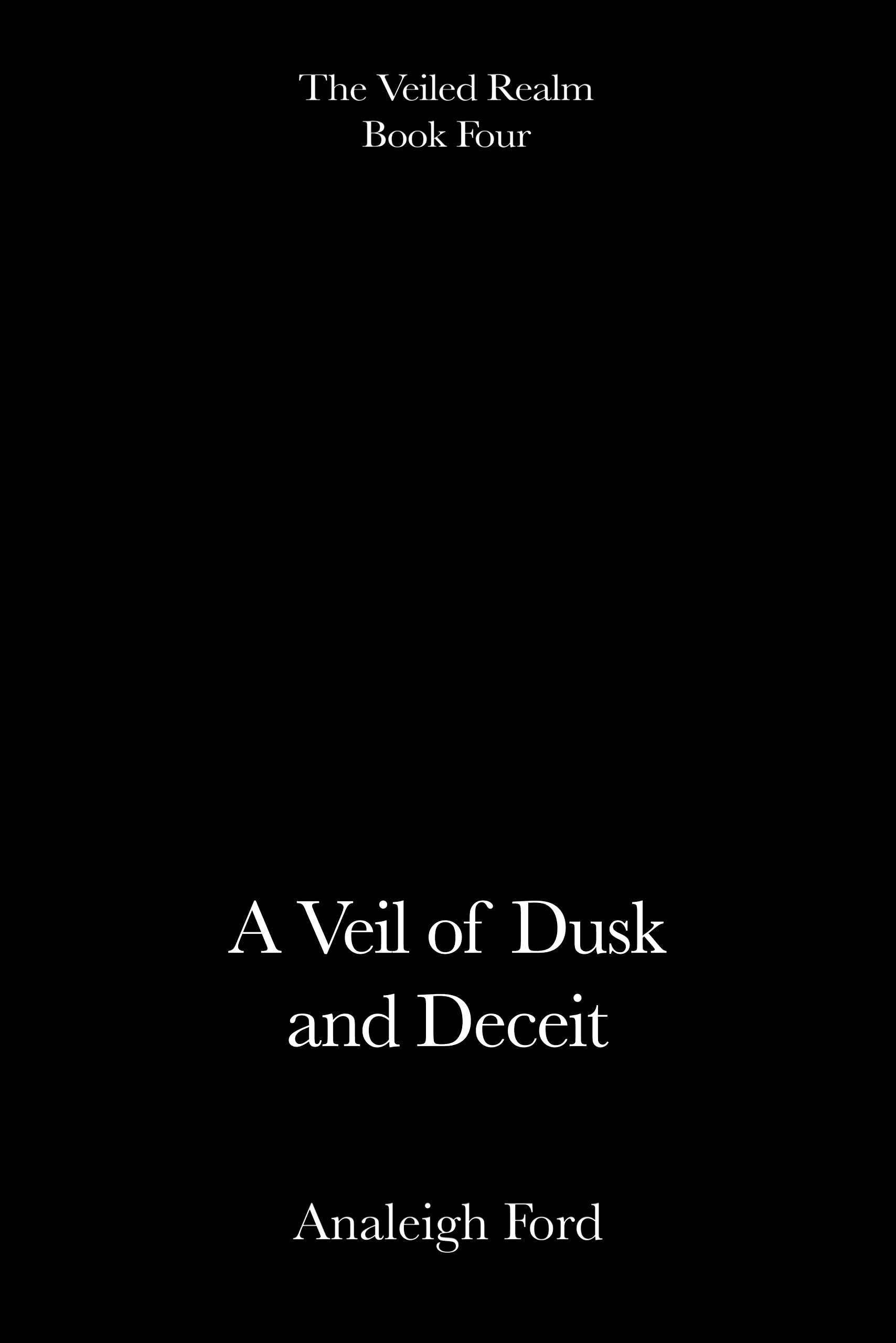 A Veil of Dusk and Deceit book cover