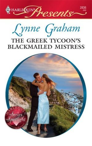 The Greek Tycoon's Blackmailed Mistress book cover