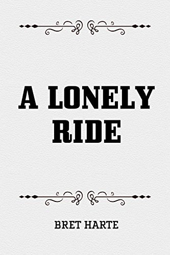 A Lonely Ride book cover