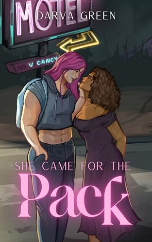 She Came for the Pack book cover