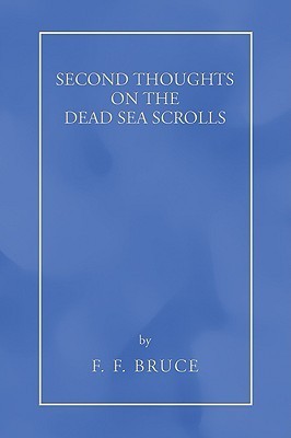 Second Thoughts on the Dead Sea Scrolls book cover
