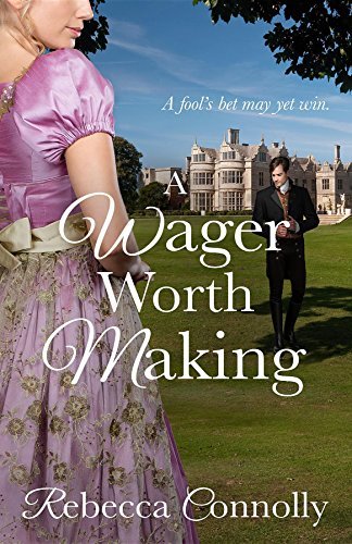 A Wager Worth Making book cover