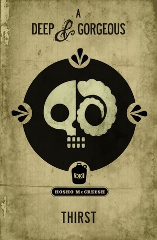 A Deep and Gorgeous Thirst book cover