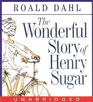 The Wonderful Story of Henry Sugar book cover