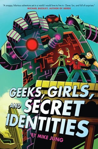 Geeks, Girls and Secret Identities book cover