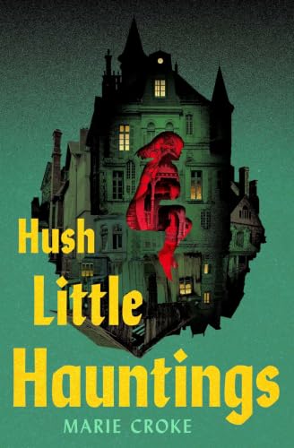 Hush Little Hauntings book cover