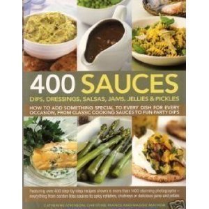 400 Sauces-Dips Dressings Salsas book cover