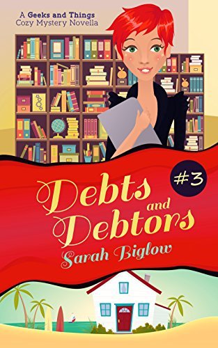 A Geeks and Things Cozy Mystery book cover 3