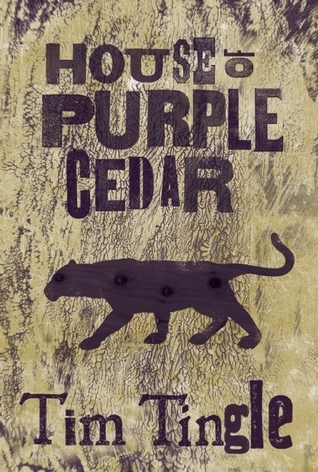 House of Purple Cedar book cover